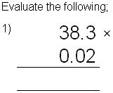 Decimal by a decimal multiplication - Short